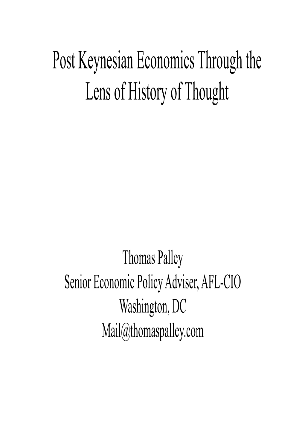 Post Keynesian Economics Through the Lens of History of Thought