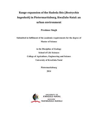 Range Expansion of the Hadeda Ibis (Bostrychia Hagedash) in Pietermaritzburg, Kwazulu-Natal: an Urban Environment