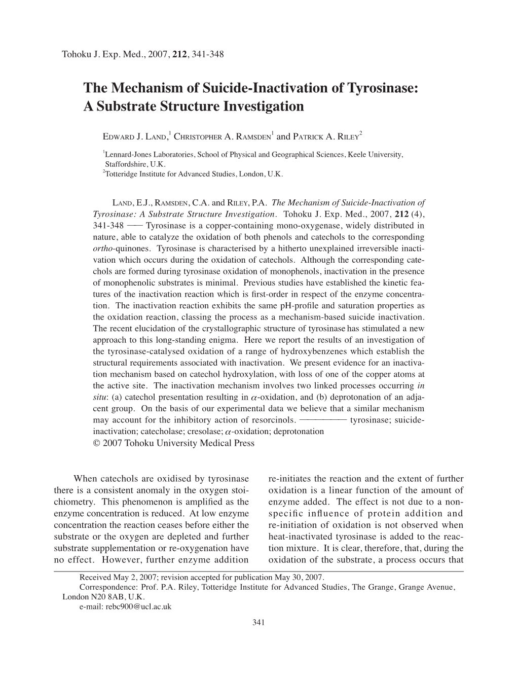 The Mechanism of Suicide-Inactivation of Tyrosinase: a Substrate Structure Investigation