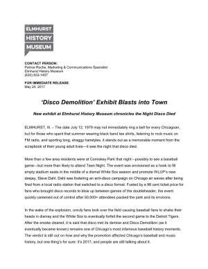 Disco Demolition’ Exhibit Blasts Into Town