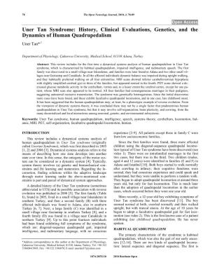 Uner Tan Syndrome: History, Clinical Evaluations, Genetics, and the Dynamics of Human Quadrupedalism Uner Tan*,1