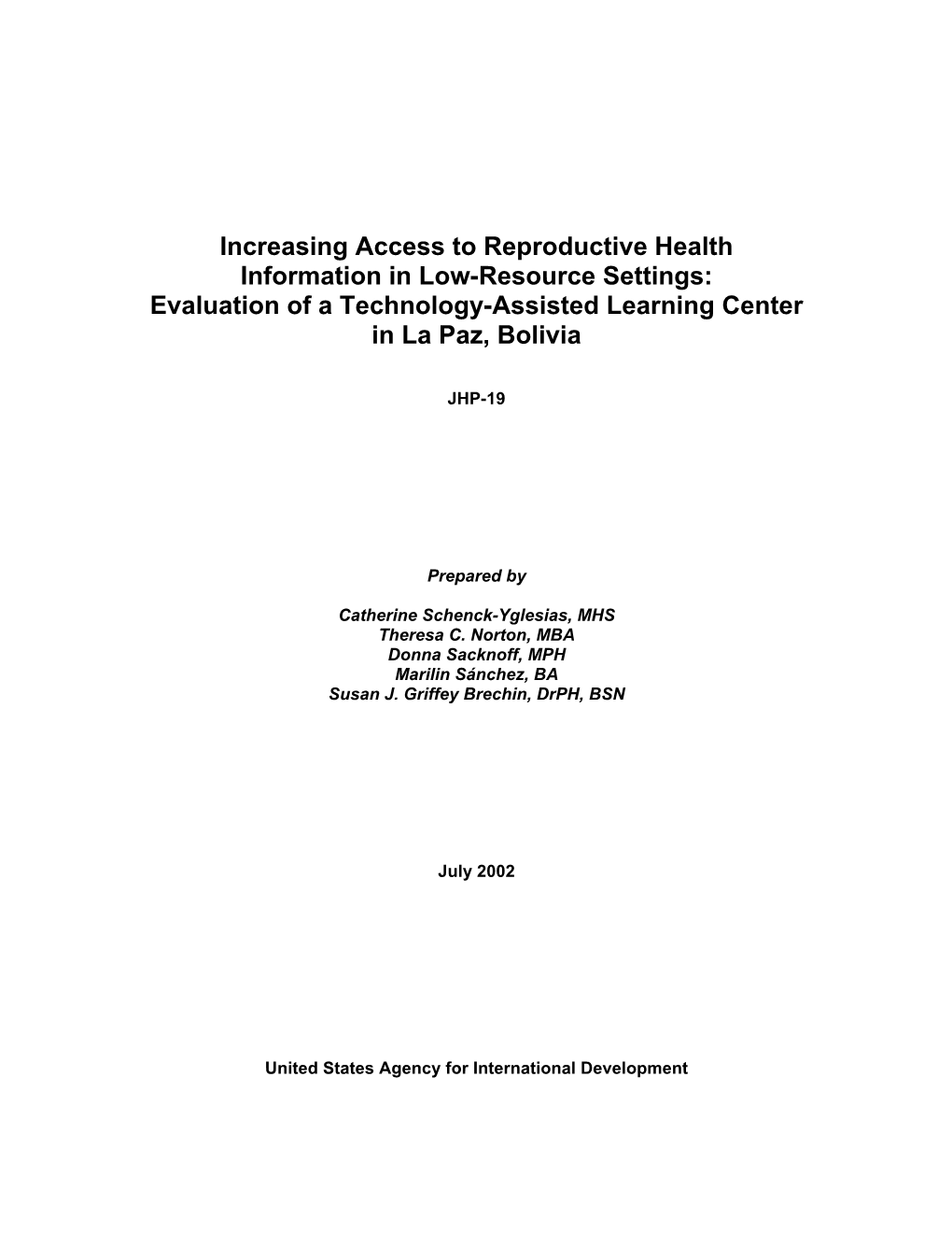 Evaluation of a Technology-Assisted Learning Center in La Paz, Bolivia