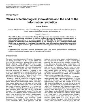 Waves of Technological Innovations and the End of the Information Revolution