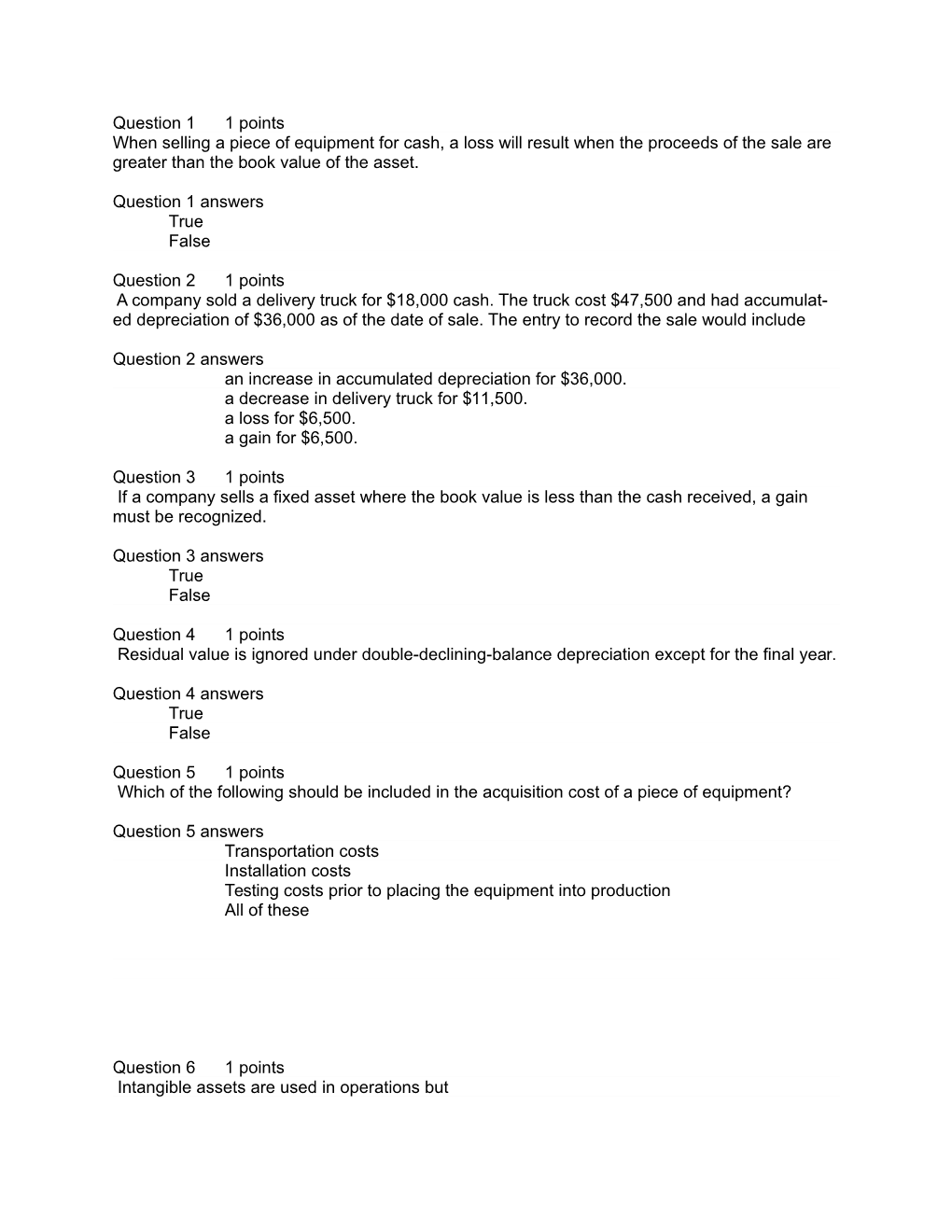 Question 1 1 Points