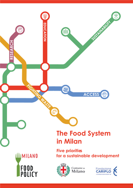 The Food System in Milan Five Priorities for a Sustainable Development the City of Milan