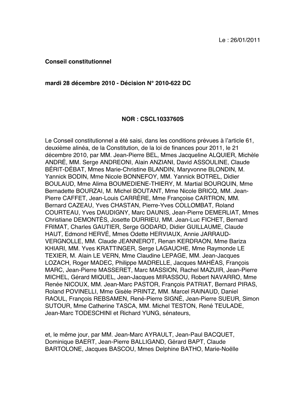 Le : 26/01/2011 Conseil Constitutionnel Mardi 28 Décembre 2010