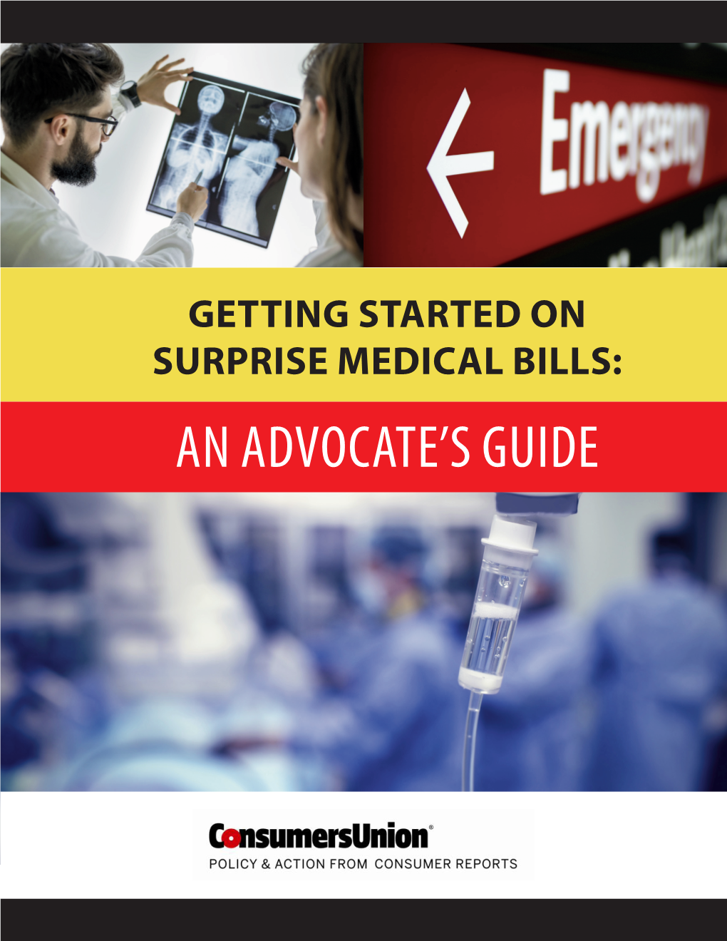 Getting Started on Surprise Medical Bills: an Advocate's Guide