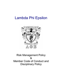 Risk Management Policy & Member Code of Conduct and Disciplinary Policy Table of Contents