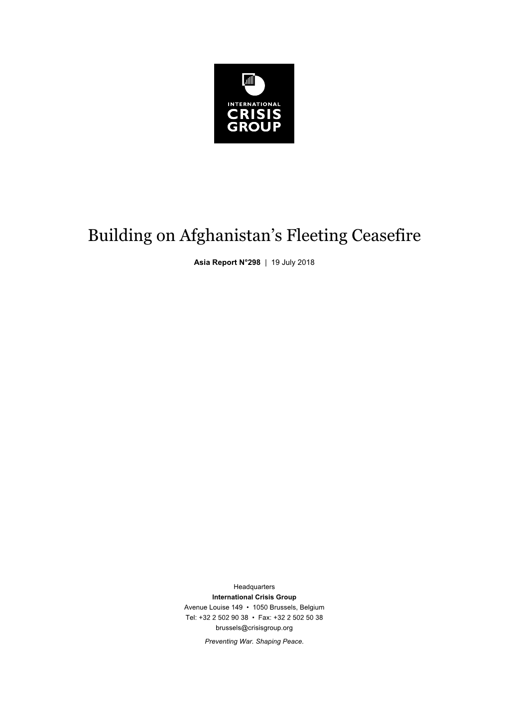 Building on Afghanistan's Fleeting Ceasefire