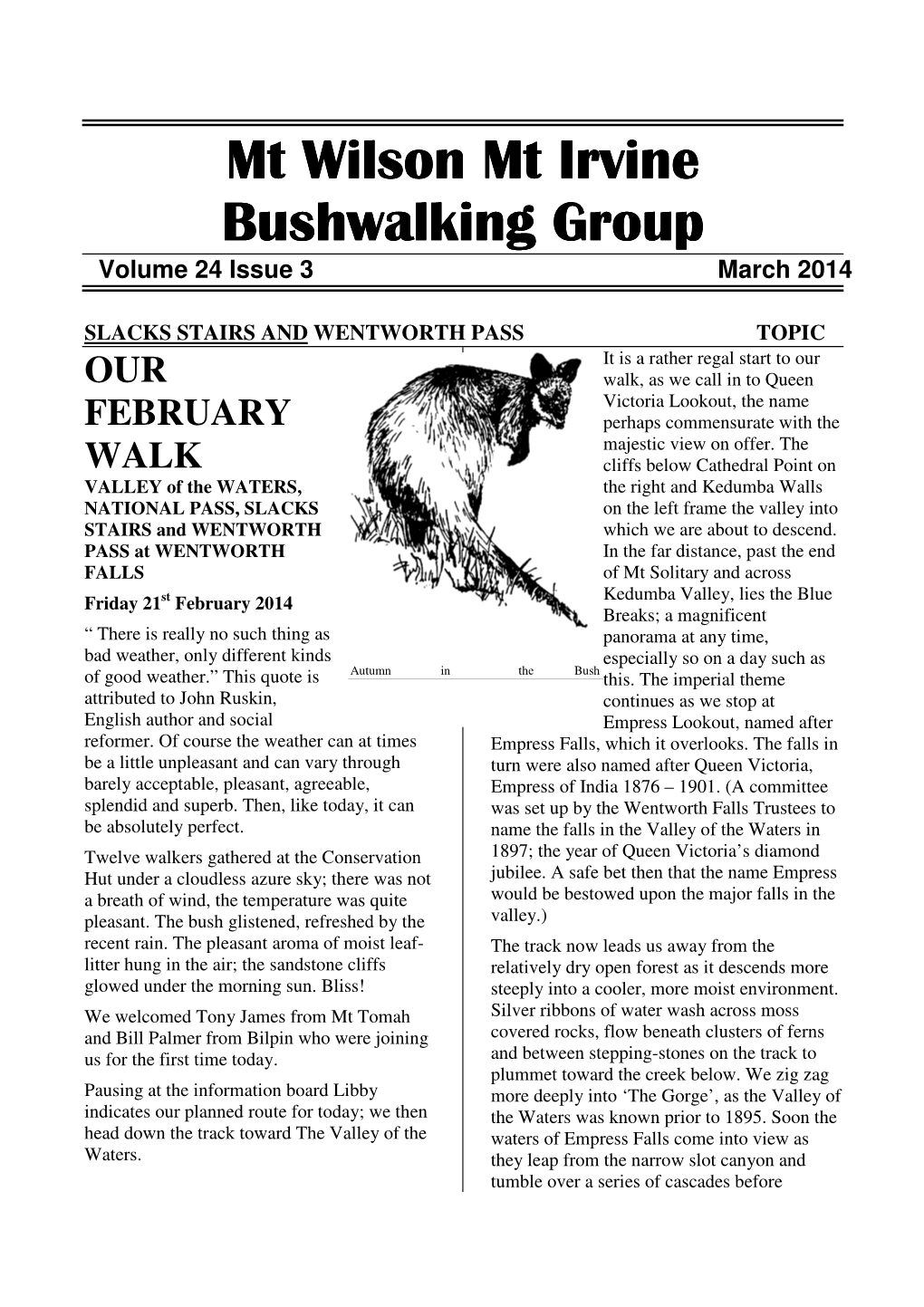 Mt Wilson Mt Irvine Bushwalking Group Volume 24 Issue 3 March 2014