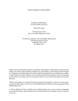 Nber Working Paper Series Capital Controls: Gates