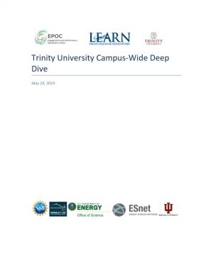 Trinity University Campus-Wide Deep Dive