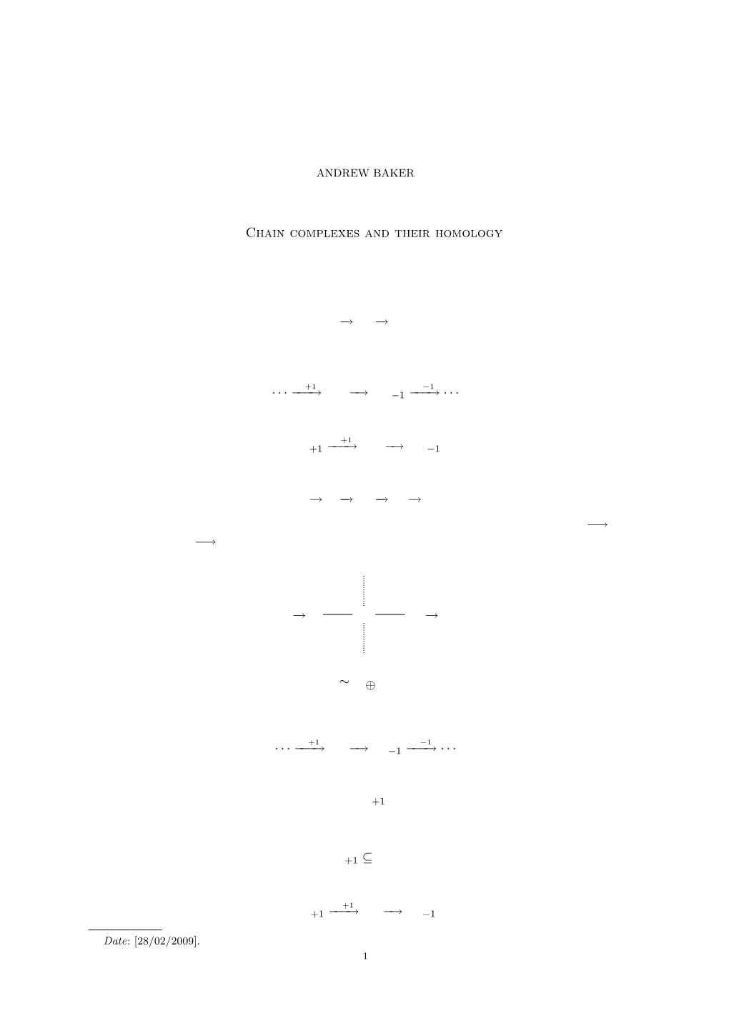 NOTES on BASIC HOMOLOGICAL ALGEBRA 1. Chain Complexes And