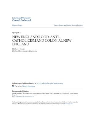 Anti-Catholicism and Colonial New England" (2015)