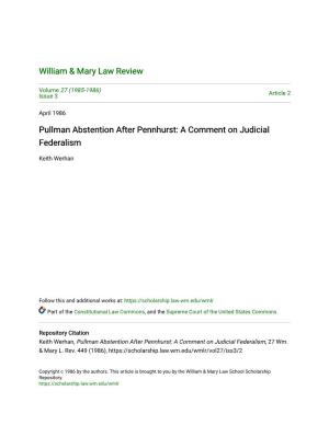 Pullman Abstention After Pennhurst: a Comment on Judicial Federalism