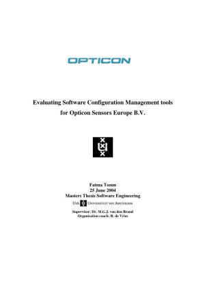 Evaluating Software Configuration Management Tools for Opticon Sensors Europe B.V