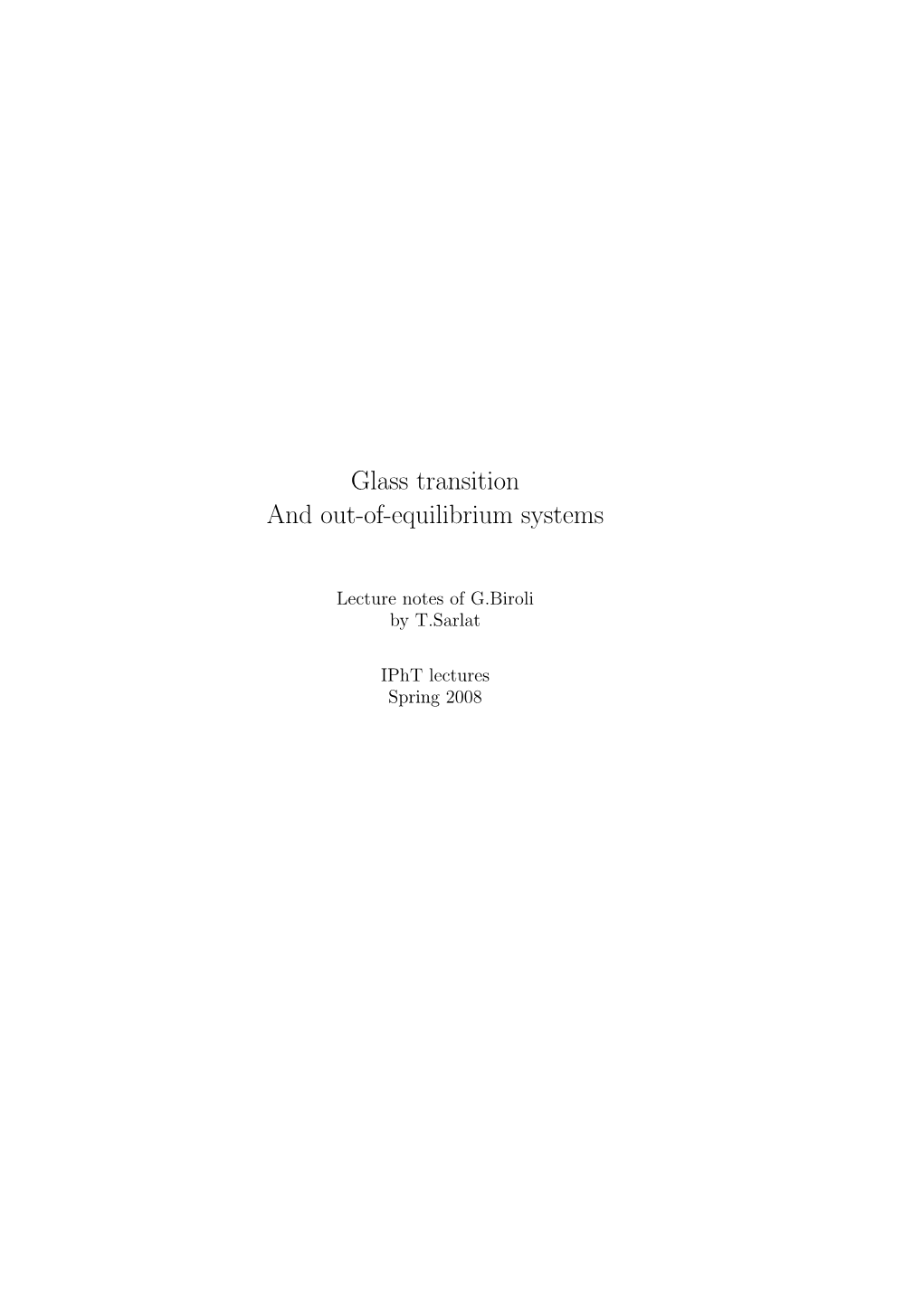 Glass Transition and Out-Of-Equilibrium Systems