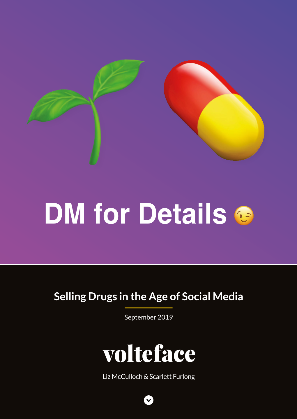 DM for Details: Selling Drugs in the Age of Social Media