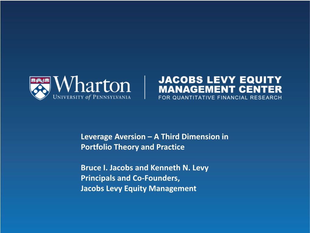 Leverage Aversion – a Third Dimension in Portfolio Theory and Practice