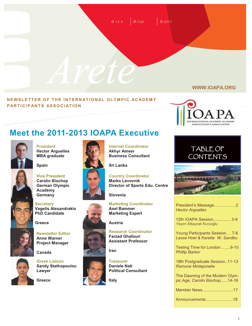 Meet the 2011-2013 IOAPA Executive