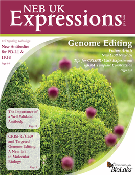 CRISPR/Cas9 and Targeted Genome Editing: a New Era in Molecular Biology Page 3 New Products INTRODUCTORY PRICING ! CONTENTS NEW