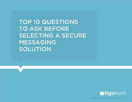 Top 10 Questions to Ask Before Selecting a Secure Messaging Solution