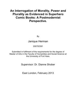 An Interrogation of Morality, Power and Plurality As Evidenced in Superhero Comic Books: a Postmodernist Perspective