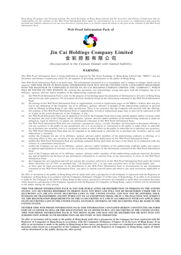 Jin Cai Holdings Company Limited 金彩控股有限公司 (Incorporated in the Cayman Islands with Limited Liability)