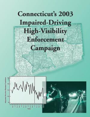 Connecticut's 2003 Impaired-Driving High-Visibility Enforcement Campaign