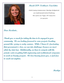 March 2019 Northeast Newsletter Dear Residents, Thank You So Much for Taking the Time to Be Engaged in Your Community. We Are L
