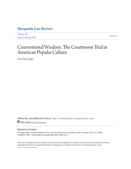 Conventional Wisdom: the Courtroom Trial in American Popular Culture, 82 Marq