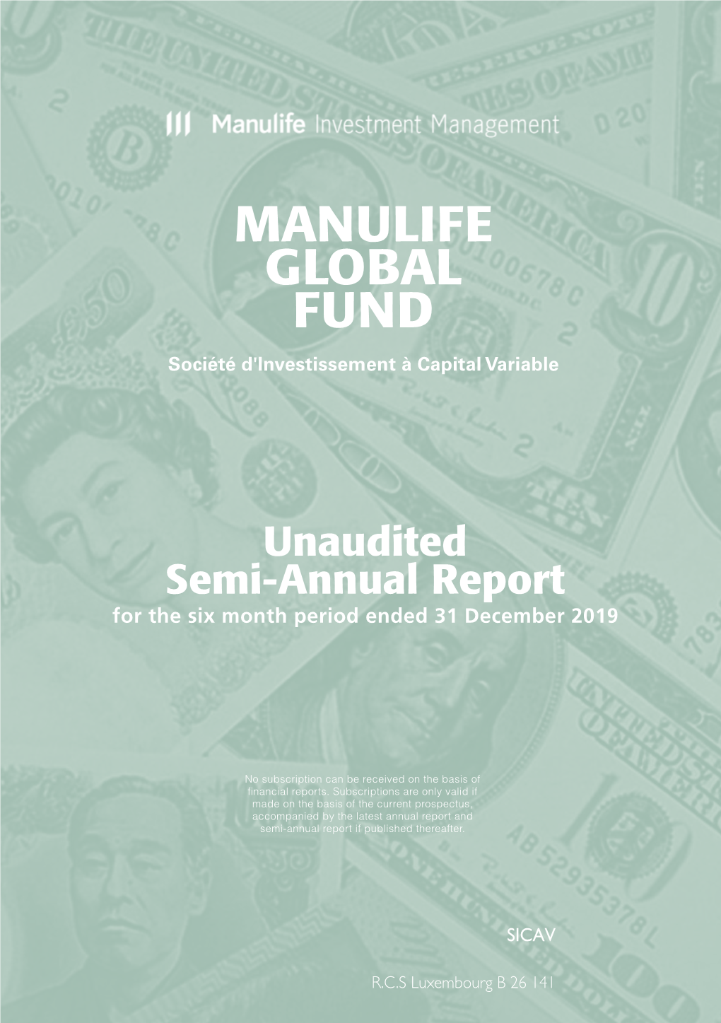 MANULIFE GLOBAL FUND Société D'investissement À Capital Variable