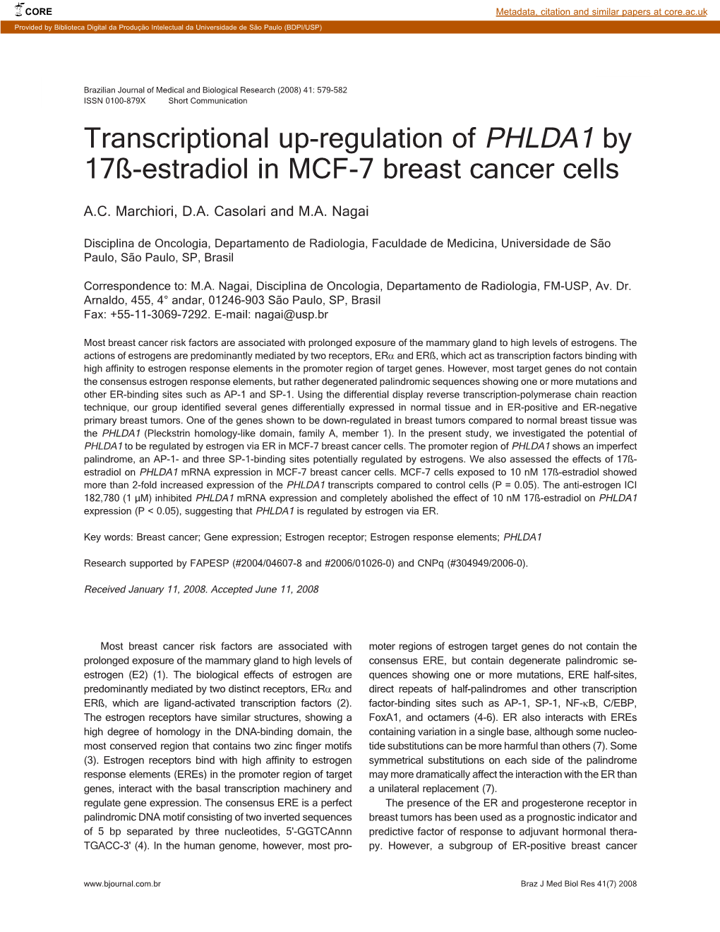 Transcriptional Up-Regulation of PHLDA1 by 17ß-Estradiol in MCF-7 Breast Cancer Cells