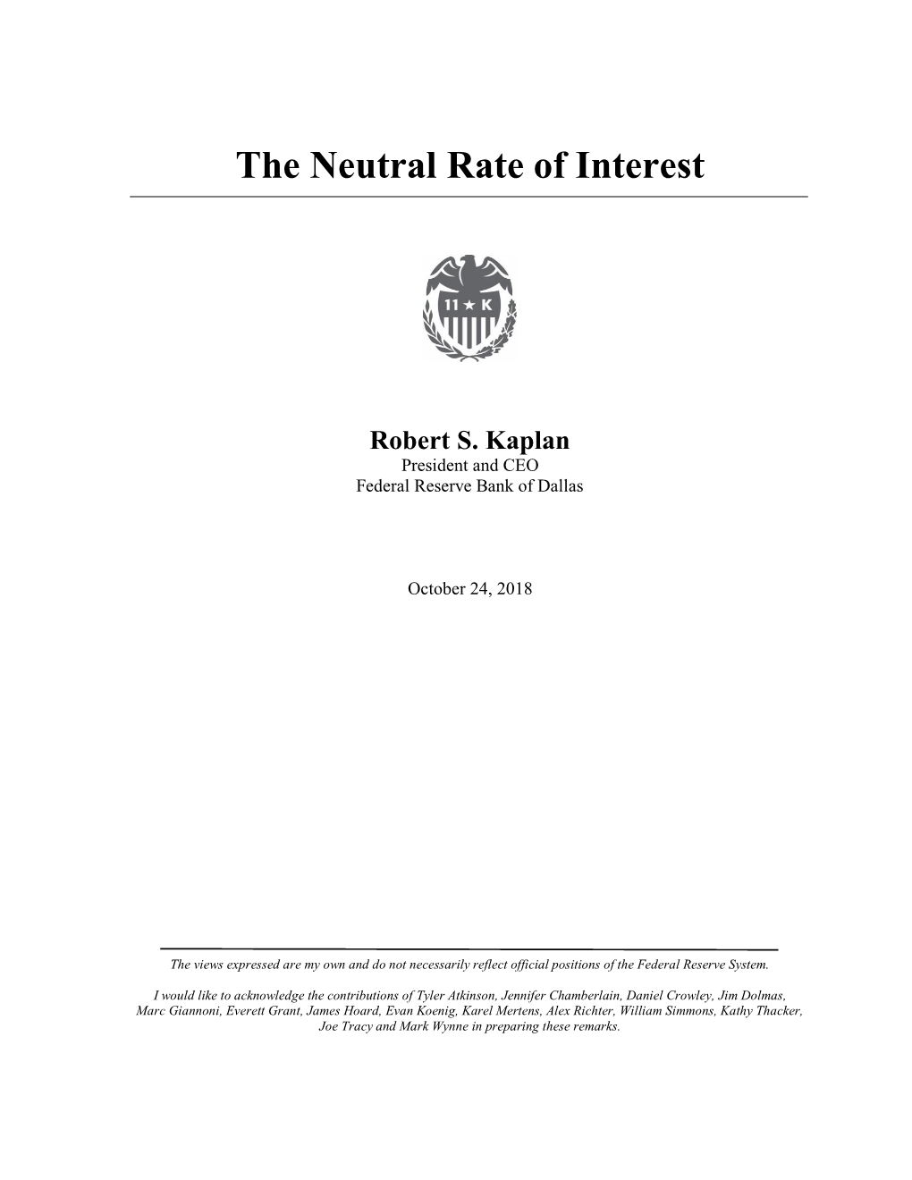 The Neutral Rate of Interest