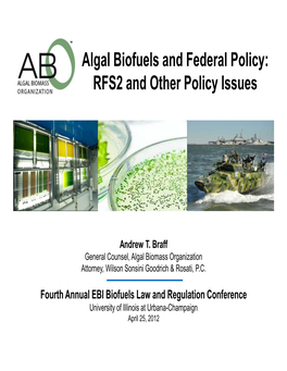 Algal Biofuels and Federal Policy: RFS2 and Other Policy Issues