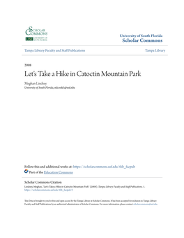 Let's Take a Hike in Catoctin Mountain Park Meghan Lindsey University of South Florida, Mlcook3@Usf.Edu