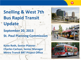 Snelling & West 7Th Bus Rapid Transit Update