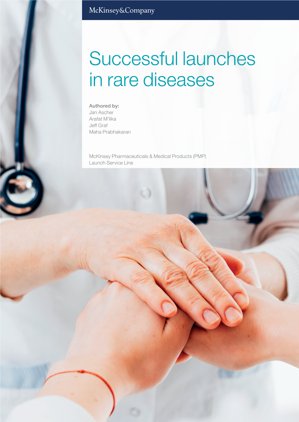 Successful Launches in Rare Diseases