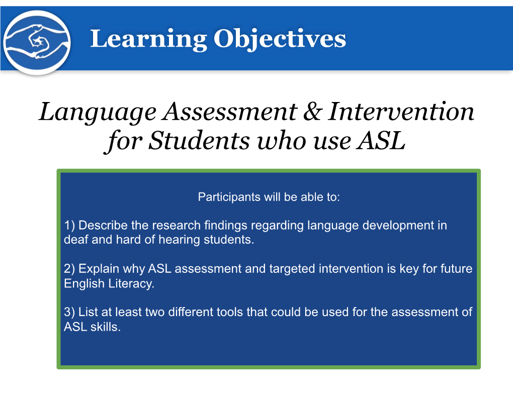 Language Assessment & Intervention for Students Who Use