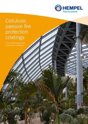 Cellulosic Passive Fire Protection Coatings Uncompromising Safety