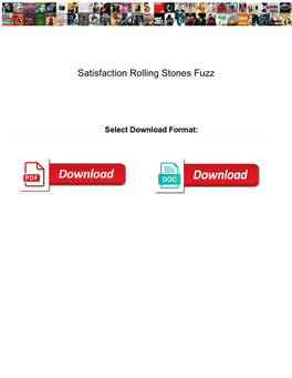 Satisfaction Rolling Stones Fuzz