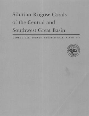 Silurian Rugose Corals of the Central and Southwest Great Basin