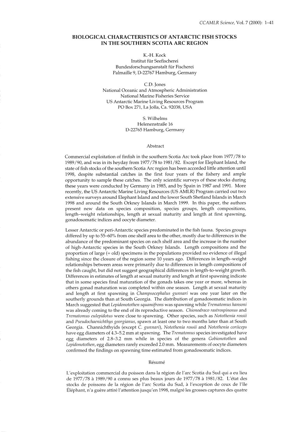 Biological Characteristics of Antarctic Fish Stocks in the Southern Scotia Arc Region