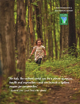 For Kids, the Natural World Can Be a Place of Peace, Health and Inspiration—And Can Launch a Lifetime Passion for Conserva
