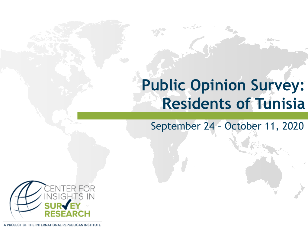 Public Opinion Survey: Residents of Tunisia September 24 – October 11, 2020 Detailed Methodology