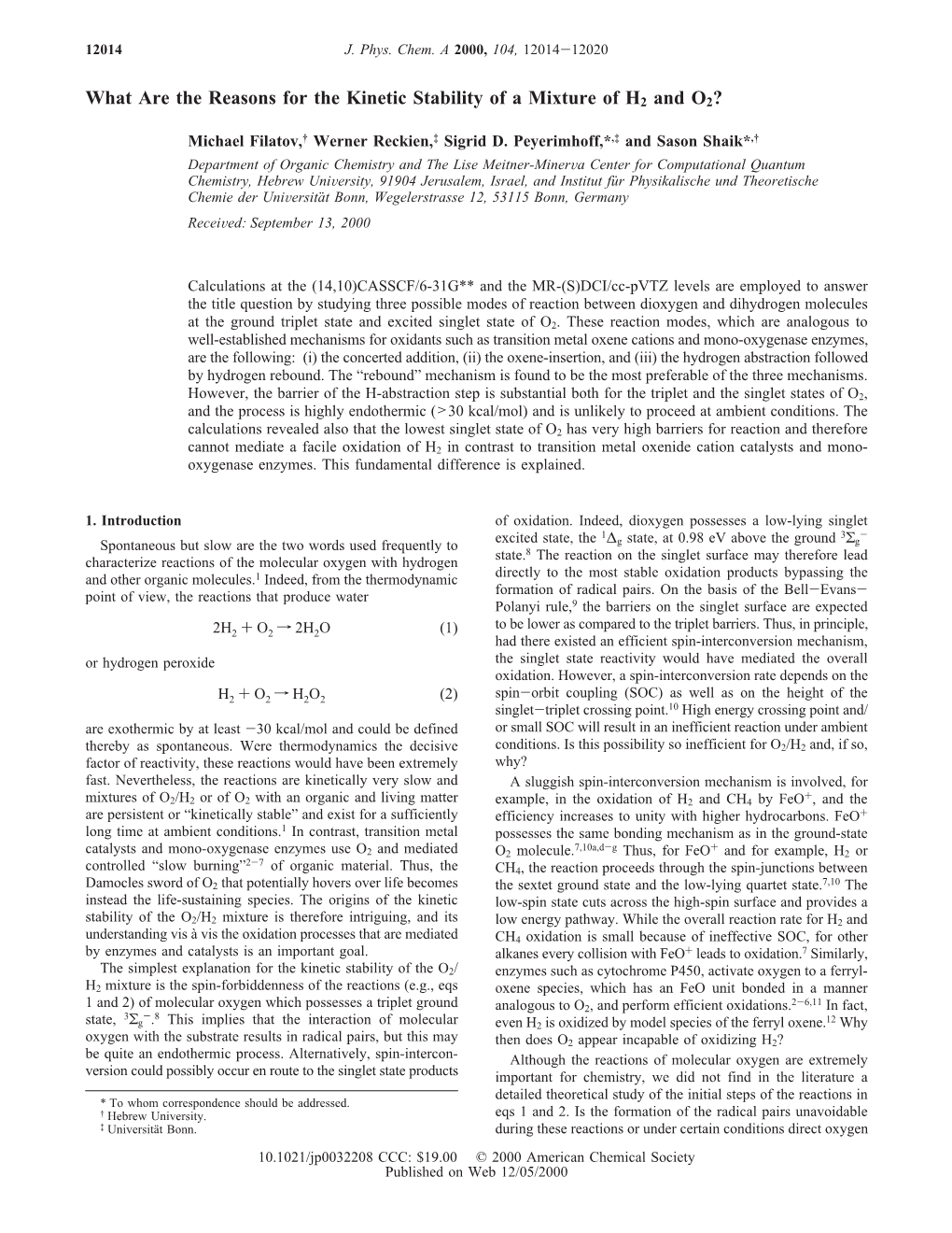 What Are the Reasons for the Kinetic Stability of a Mixture of H2 and O2?