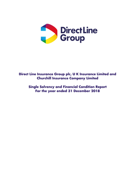 Direct Line Insurance Group Plc, U K Insurance Limited and Churchill Insurance Company Limited