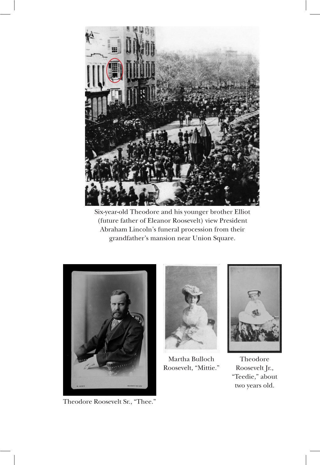 (Future Father of Eleanor Roosevelt) View President Abraham Lincoln’S Funeral Procession from Their Grandfather’S Mansion Near Union Square