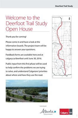Welcome to the Deerfoot Trail Study Open House