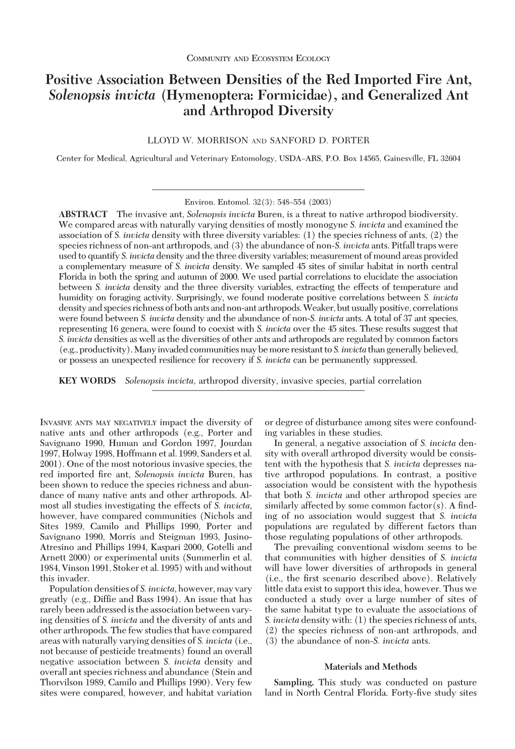 Positive Association Between Densities of the Red Imported Fire Ant, Solenopsis Invicta (Hymenoptera: Formicidae), and Generalized Ant and Arthropod Diversity